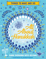 All About Hanukkah: Things to Make and Do (Gelfand Shoshana Boyd)(Paperback / softback)