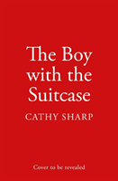 Boy with the Suitcase (Sharp Cathy)(Paperback / softback)