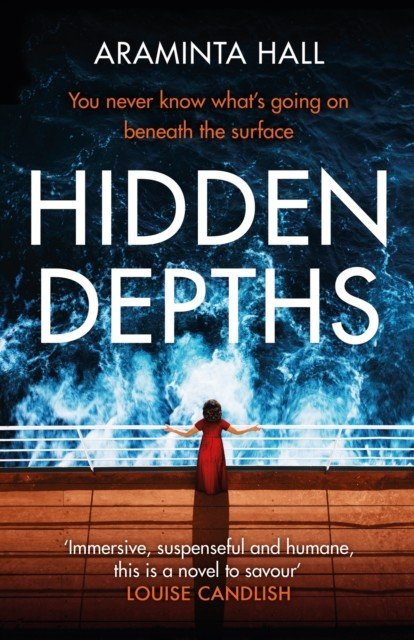 Hidden Depths - An absolutely gripping page-turner (Hall Araminta)(Paperback / softback)