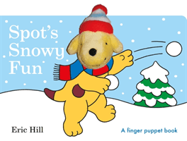 Spot's Snowy Fun Finger Puppet Book (Hill Eric)(Board book)