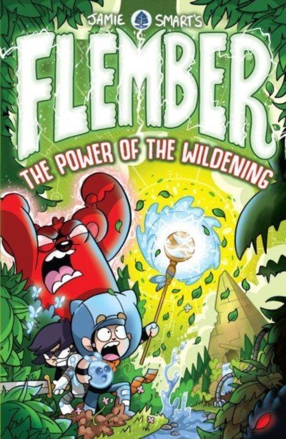 Flember: The Power of the Wildening (Smart Jamie)(Paperback / softback)