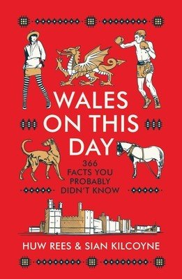 Wales on This Day (Rees Huw)(Pevná vazba)