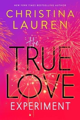 The True Love Experiment (Lauren Christina)(Pevná vazba)