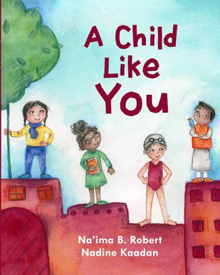 A Child Like You (Robert Na'ima B.)(Pevná vazba)