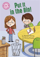 Reading Champion: Put It in the Bin! - Independent Reading Pink 1a (Harvey Damian)(Paperback / softback)