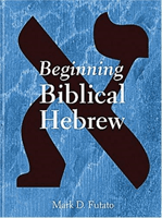 Beginning Biblical Hebrew (Futato Mark D.)(Pevná vazba)