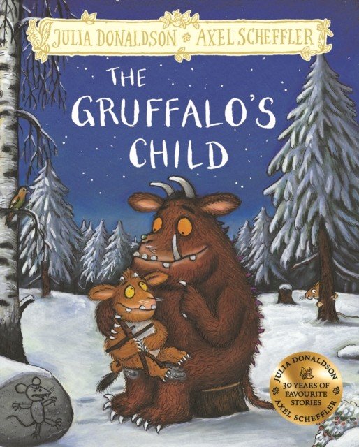 Gruffalo's Child - Hardback Gift Edition (Donaldson Julia)(Pevná vazba)