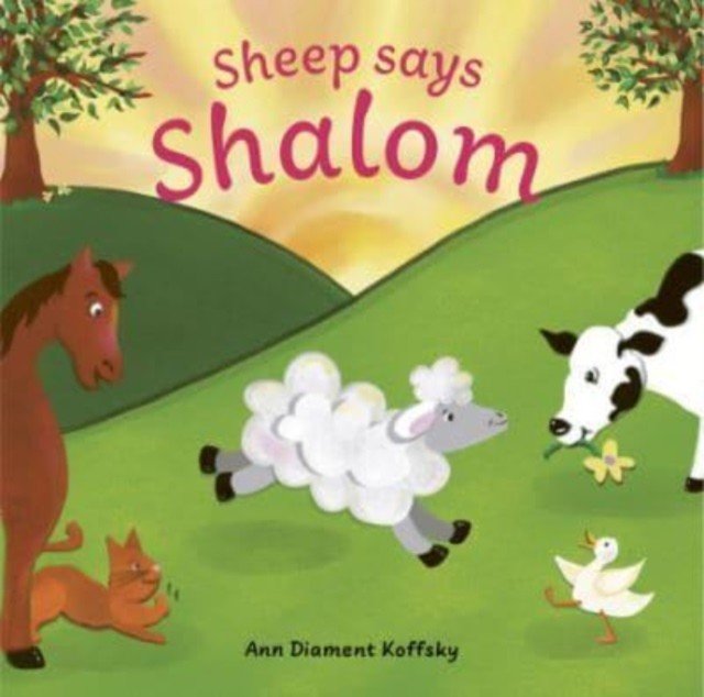 Sheep Says Shalom (Koffsky Ann D.)(Pevná vazba)