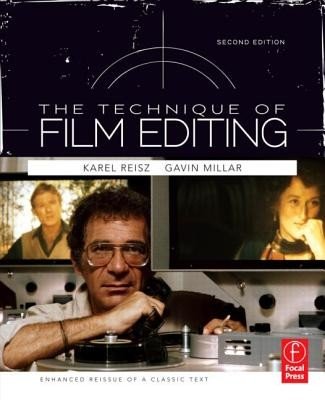 The Technique of Film Editing (Reisz Karel)(Paperback)