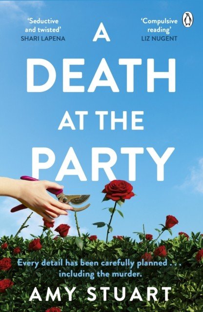 Death At The Party - The No 1 international bestseller where Agatha Christie meets Liane Moriarty (Stuart Amy)(Paperback / softback)