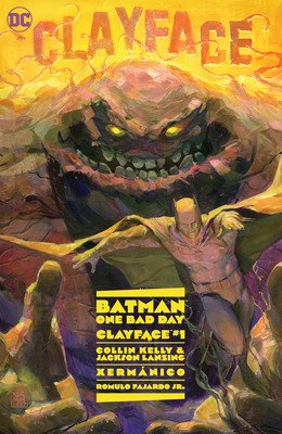 Batman: One Bad Day: Clayface (Kelly Collin)(Pevná vazba)