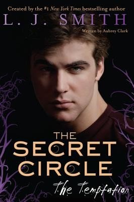 Secret Circle: The Temptation, The (Smith L. J.)(Paperback)