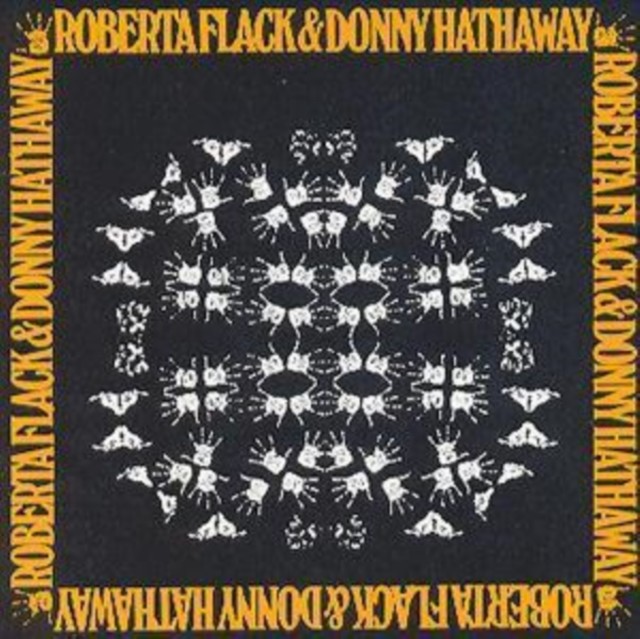 Roberta Flack & Donny Hathaway (Roberta Flack and Donny Hathaway) (CD / Album)