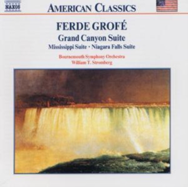 Grand Canyon Suite / Mississippi Suite / Niagara Falls Suite (CD / Album)