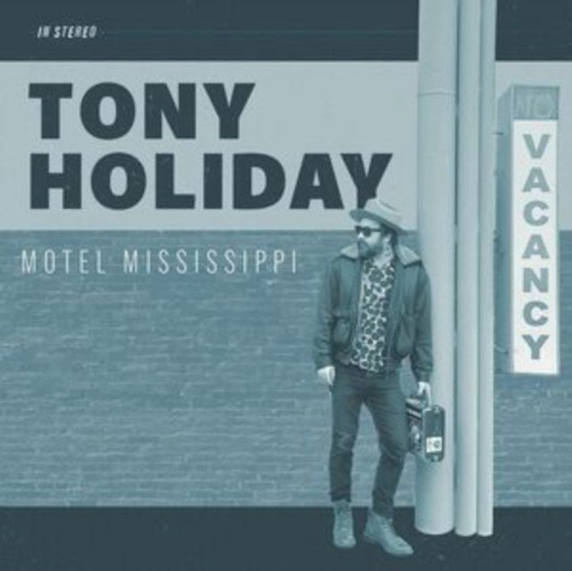 Motel Mississippi (Tony Holiday) (CD / Album)