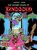 The Wicked Wiles of Iznogoud (Goscinny Rene)(Paperback)
