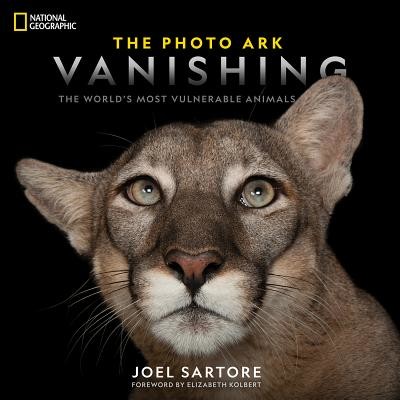 National Geographic the Photo Ark Vanishing: The World's Most Vulnerable Animals (Sartore Joel)(Pevná vazba)