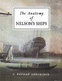 Anatomy of Nelson's Ships (Longridge C. Nepean)(Pevná vazba)
