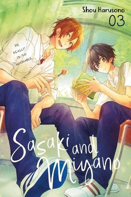 Sasaki and Miyano, Vol. 3 (Harusono Shou)(Paperback)