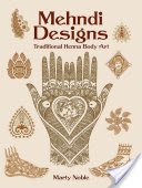 Mehndi Designs: Traditional Henna Body Art (Noble Marty)(Paperback)