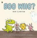 Boo Who? (Clanton Ben)(Paperback / softback)