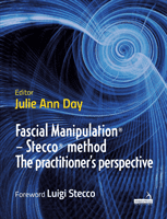 Fascial Manipulation (R) - Stecco (R) method The practitioner's perspective(Paperback / softback)