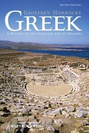 Greek: A History of the Language and Its Speakers (Horrocks Geoffrey)(Paperback)