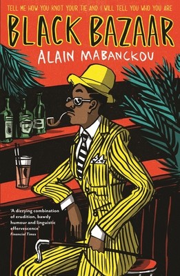 Black Bazaar (Mabanckou Alain)(Paperback)