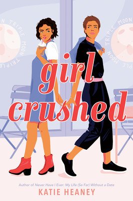 Girl Crushed (Heaney Katie)(Paperback)