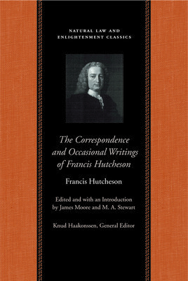 Correspondence and Occasional Writings (Hutcheson Francis)(Paperback)