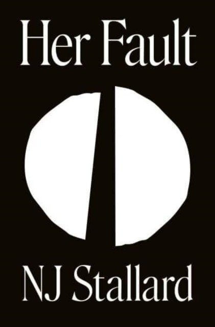 HER FAULT (STALLARD NJ)(Paperback)