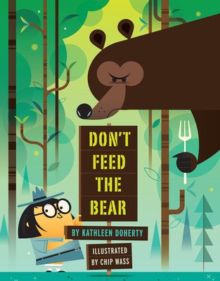 Don't Feed the Bear (Doherty Kathleen)(Paperback)