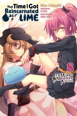 That Time I Got Reincarnated as a Slime, Vol. 8 (Manga): The Ways of the Monster Nation (Okagiri Sho)(Paperback)