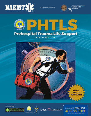Phtls 9e United Kingdom: Print Phtls Textbook with Digital Access to Course Manual eBook: Print Phtls Textbook with Digital Access to Course Manual eB (National Association of Emergency Medica)(Paperback)