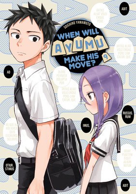 When Will Ayumu Make His Move? 9 (Yamamoto Soichiro)(Paperback)