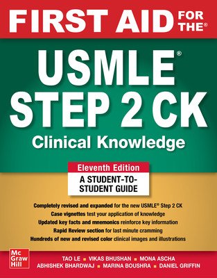 First Aid for the USMLE Step 2 Ck, Eleventh Edition (Le Tao)(Paperback)