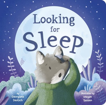 Looking for Sleep (Deutsch Georgiana)(Board Books)