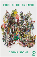 Proof of Life on Earth (Stone Degna)(Paperback / softback)