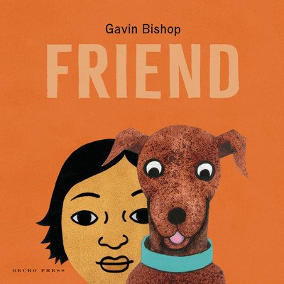 Friend (Bishop Gavin)(Board Books)
