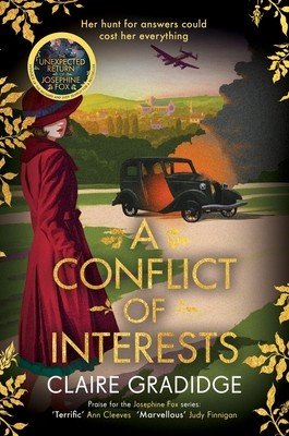 A Conflict of Interests: An Intriguing Wartime Mystery from the Winner of the Richard and Judy Search for a Bestseller Competition (Gradidge Claire)(Paperback)
