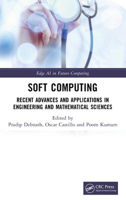 Soft Computing: Recent Advances and Applications in Engineering and Mathematical Sciences (Debnath Pradip)(Pevná vazba)