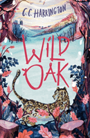 Wildoak (Harrington C. C.)(Paperback / softback)