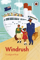Ladybird Book: Windrush (Grant Colin)(Pevná vazba)