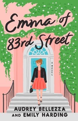 Emma of 83rd Street (Bellezza Audrey)(Paperback)