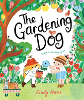 Gardening Dog (Wume Cindy)(Paperback / softback)