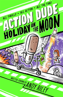 Holiday on the Moon (Riley Andy)(Paperback / softback)