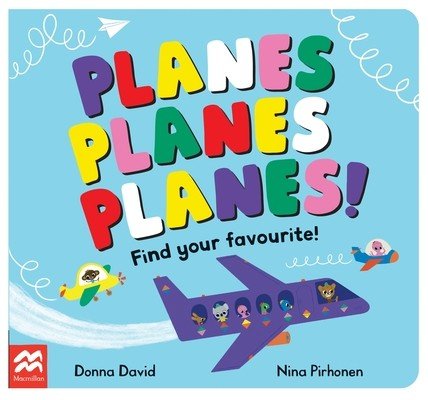 Planes Planes Planes! (David Donna)(Board Books)