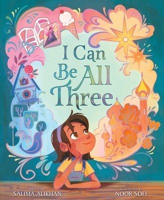 I Can Be All Three (Alikhan Salima)(Pevná vazba)