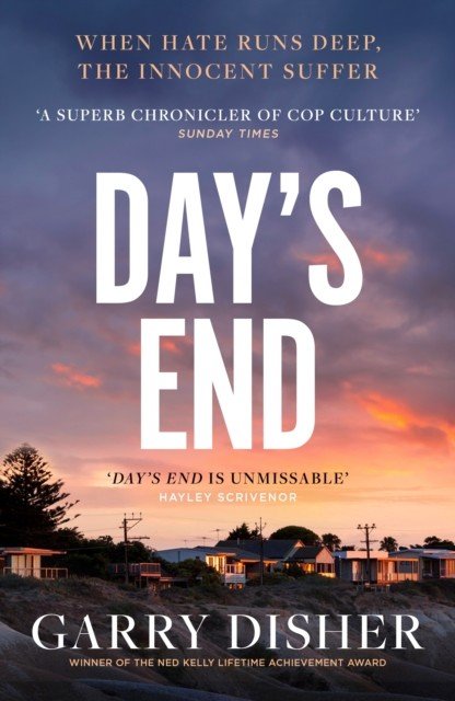 Day's End (Disher Garry)(Paperback / softback)