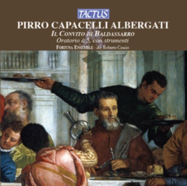 Pirro Capacelli Albergati: Il Convito Di Baldassarro (CD / Album)